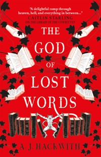 The God of Lost Words - A. J. Hackwith - ebook