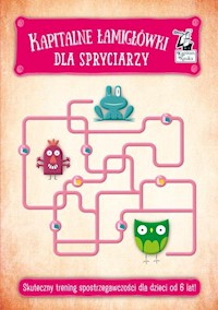 Kapitalne łamigłówki dla spryciarzy - - książka