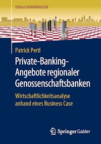 Private-Banking-Angebote regionaler Genossenschaftsbanken - Patrick Pertl - ebook