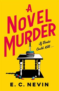 A Novel Murder - Nevin E.C. - książka