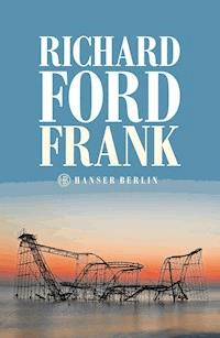 Frank - Ford Richard - ebook