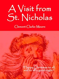 A Visit from St. Nicholas - Clement Clarke Moore - ebook