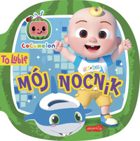 Cocomelon. To lubię. Mój nocnik - Kinga Tajgreber - książka