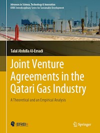 Joint Venture Agreements in the Qatari Gas Industry - Talal Abdulla Al-Emadi - ebook