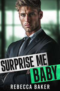 Surprise me, Baby - Randka w ciemno z konsekwencjami (Historie miłosne z Las Vegas 3) - Rebecca Baker - ebook