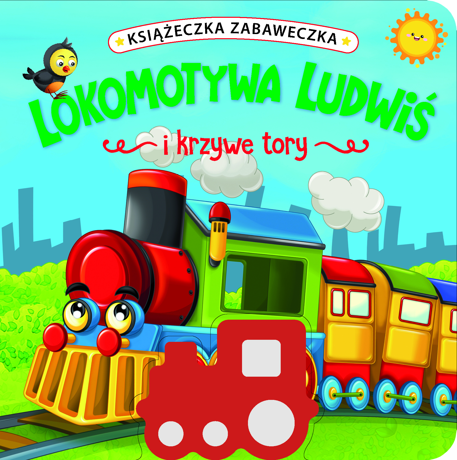 Książeczka zabaweczka. Lokomotywa Ludwiś i krzywe tory - Jul Łyskawa - książka