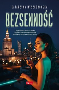 Bezsenność - Myszkorowska Katarzyna - ebook + książka