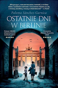 Ostatnie dni w Berlinie - Sánchez-Garnica Paloma - ebook + audiobook + książka