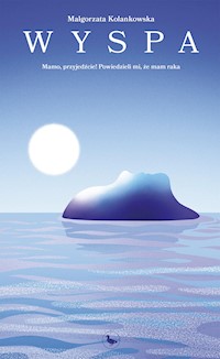 Wyspa - Małgorzata Kolankowska - ebook