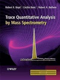 Trace Quantitative Analysis by Mass Spectrometry - Robert K. Boyd - ebook