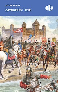 Zawichost 1205 - Artur Michał Foryt - ebook