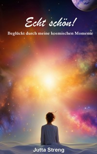 Echt schön! - Jutta Streng - ebook