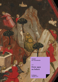 Deste agua no beberé - Andrés De Claramonte - ebook