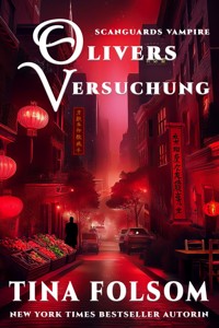 Olivers Versuchung (Scanguards Vampire - Buch 7) - Tina Folsom - ebook