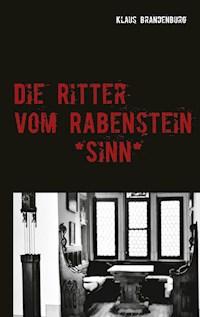 Die Ritter vom Rabenstein - Klaus Brandenburg - ebook
