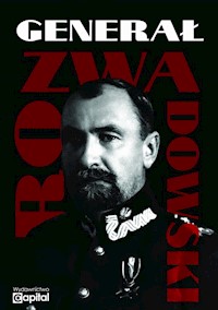 Generał Rozwadowski - Praca zbiorowa - książka