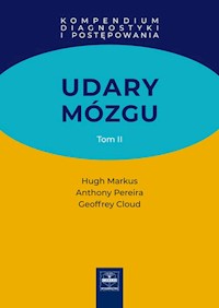 Udary mózgu Kompendium diagnostyki i postępowania Tom 2 - Hugh Markus, Anthony Pereira, Geoffrey Cloud - książka