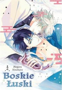 Boskie Łuski 02 - Meguru Hinohara - książka