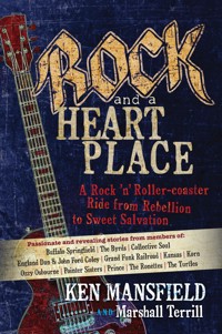 Rock and a Heart Place - Ken Mansfield - ebook