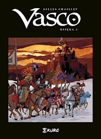 Vasco Księga 2 - Gilles Chaillet - książka