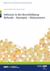 Inklusion in der Berufsbildung: Befunde - Konzepte - Diskussionen -  - ebook