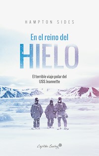 En el reino del hielo - Hampton Sides - ebook
