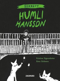 Sekrety Humli Hansson. Tom 1 - Kristina Sigunsdotter - książka