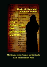 Das Geheimnis des schwarzen Doktors - Mario Lichtenheldt - ebook