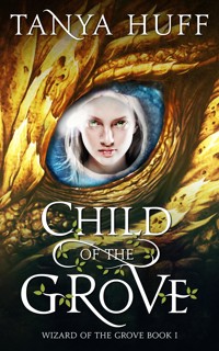 Child of the Grove - Tanya Huff - ebook