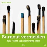 Burnout vermeiden - Gerhard Wissler - ebook