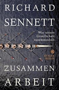 Zusammenarbeit - Sennett Richard - ebook