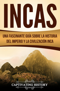 Incas - Captivating History - ebook