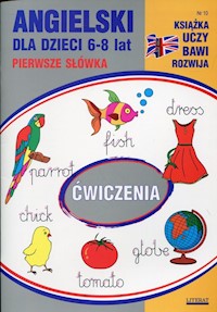 Angielski dla dzieci 6-8 lat Pierwsze słówka - Beata Guzowska - książka