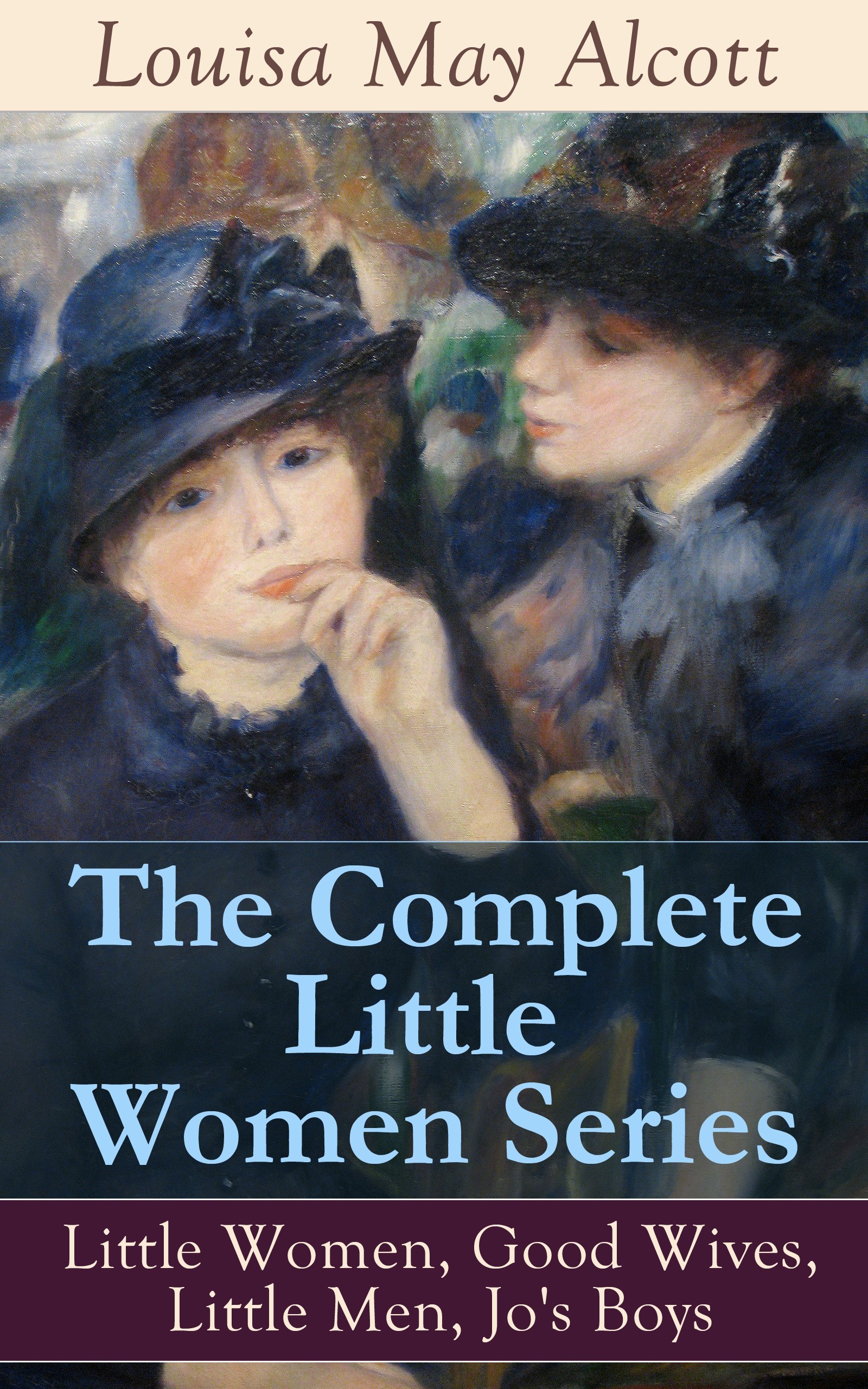 Complete at least. Little women and good wives. Louisa May Alcott little women сестры. Alcott little women good wives. Little women good wives book.