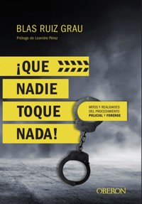 Que nadie toque nada - Blas Ruiz Grau - ebook