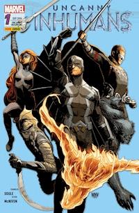Uncanny Inhumans 1 - Kampf gegen die Zeit - Soule Charles - ebook