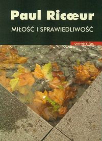 Miłość i sprawiedliwość - Ricoeur Paul - książka