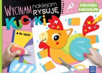 Wycinam, naklejam, rysuję. Kucyki. Wycinanki edu - Agnieszka Bator - książka