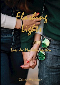 Flashing Lights - Coline Weidmar - ebook