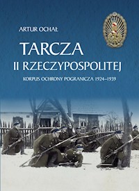 Tarcza II Rzeczypospolitej. - Ochał Artur - książka