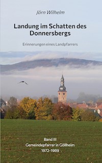 Landung im Schatten des Donnersbergs - Jörn Wilhelm - ebook