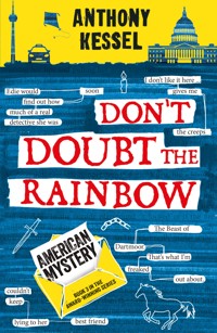 American Mystery (Don't Doubt the Rainbow 3) - Anthony Kessel - ebook