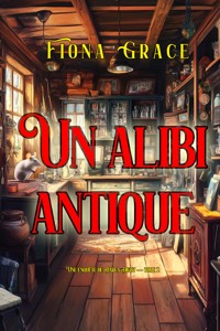 Un alibi antique (Une enquête de Darla Digby — tome 2) - Fiona Grace - ebook