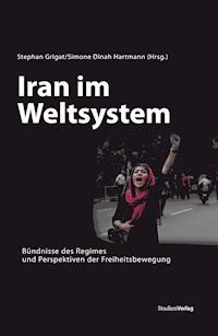Iran im Weltsystem - Simone Dinah Hartmann - ebook