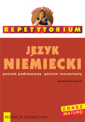 Repetytorium - język niemiecki - Renata Skonka-Wysocka - książka