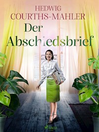 Der Abschiedsbrief - Hedwig Courths-Mahler - ebook