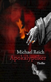 Apokalyptiker - Michael Reich - ebook