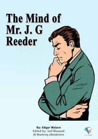 The Mind of Mr. J. G. Reeder - Edgar Wallace - ebook