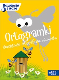 Ortogramki Umiejętności ortograficze ośmiolatka - zbiorowa praca - książka