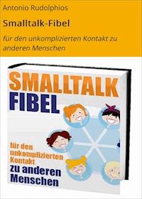 Smalltalk-Fibel - Antonio Rudolphios - ebook